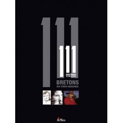 111 Bretons des temps modernes