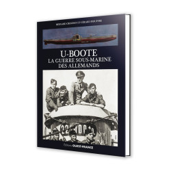 U-Boote, la guerre sous-marine des Allemands