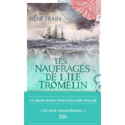 Les naufragés de l'île Tromelin