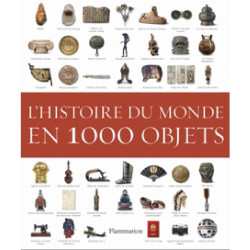 L'histoire du monde en 1000 objets