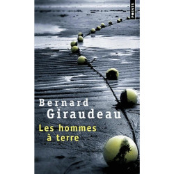 Les Hommes à terre (B Giraudeau) poche