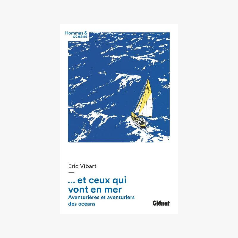 ET CEUX QUI VONT EN MER