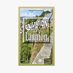 CRISPATION À LANNION
