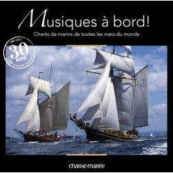 CD Musiques à bord, 30 ans de chants de marins